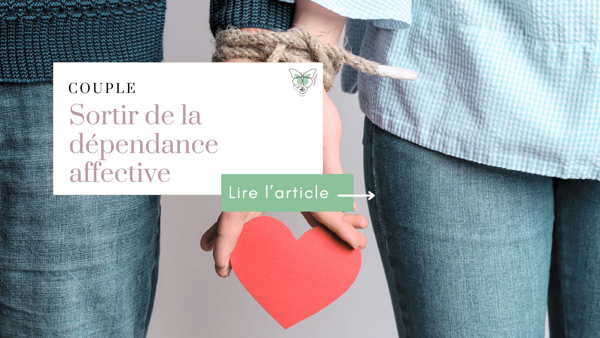 couverture - article sortir de la dépendance affective